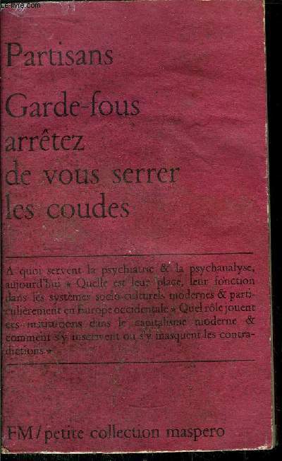 GARDE-FOUS ARRETEZ DE VOUS SERRER LES COUDES- PETITE COLLECTION MASPERO N145