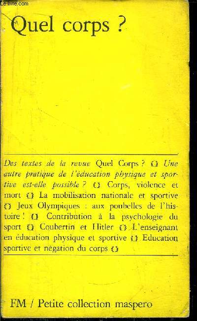 QUEL CORPS?- PETITE COLLECTION MASPERO N207