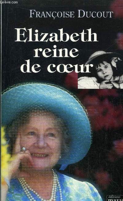 ELIZABETH REINE DE COEUR