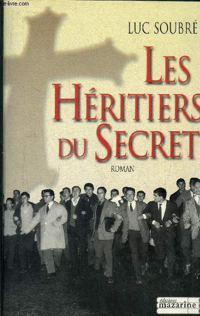 LES HERITIERS DU SECRET