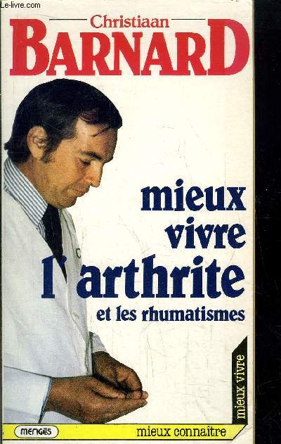 MIEUX VIVRE L'ARTHRITE ET LES RHUMATISMES