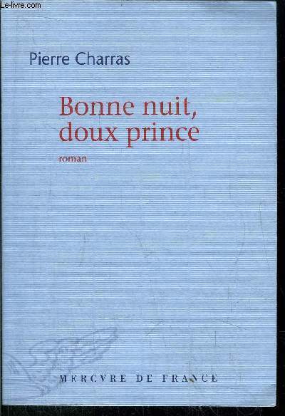 BONNE NUIT, DOUX PRINCE