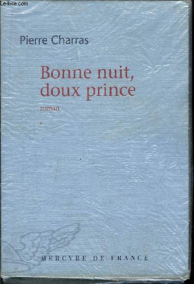 BONNE NUIT, DOUX PRINCE