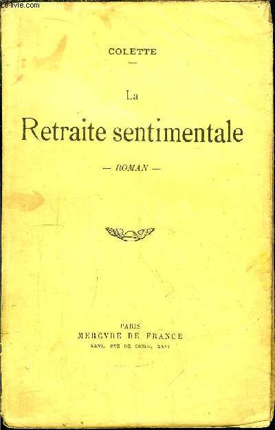 LA RETRAITE SENTIMENTALE ( 38 me EDITION)