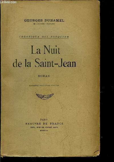 CHRONIQUE DES PASQUIER - LA NUIT DE LA SAINT-JEAN