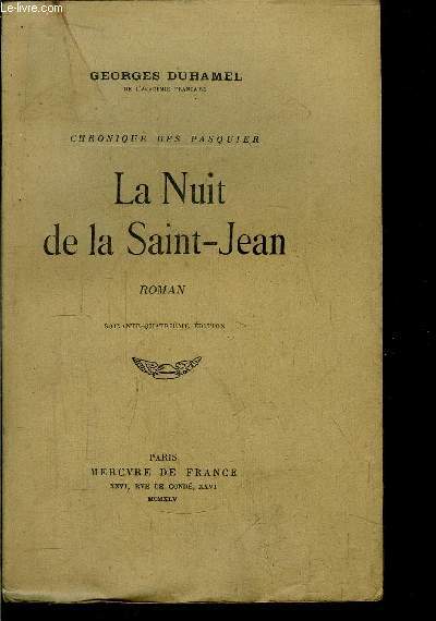 CHRONIQUE DES PASQUIER - LA NUIT DE LA SAINT-JEAN