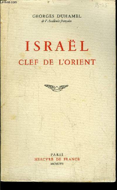 ISRAEL CLEF DE L'ORIENT