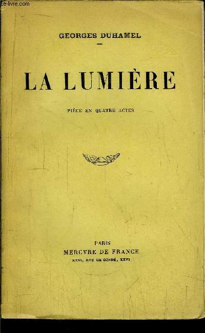 LA LUMIERE - PIECE EN QUATRE ACTES