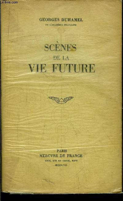 SCENES DE LA VIE FUTURE
