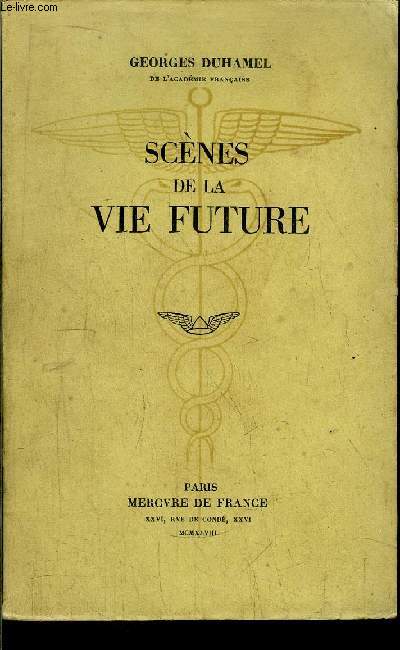 SCENES DE LA VIE FUTURE