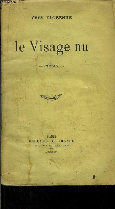 LE VISAGE NU