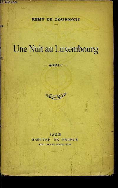UNE NUIT AU LUXEMBOURG