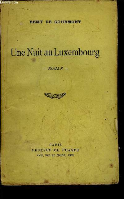 UNE NUIT AU LUXEMBOURG