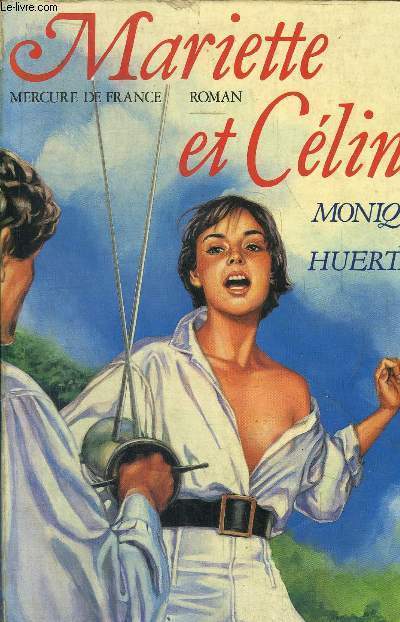 MARIETTE ET CELINE - TOME 1+2