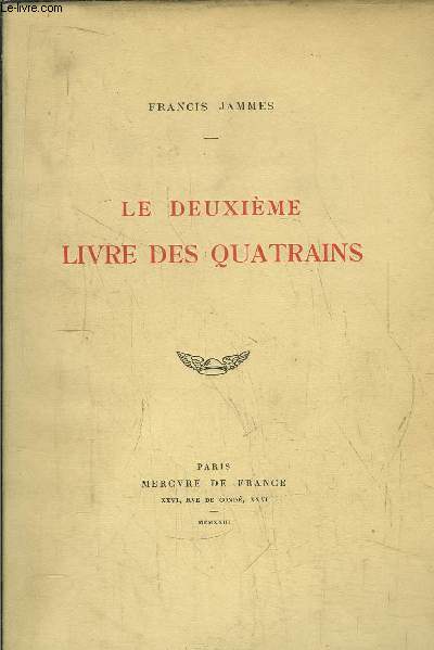 LE DEUXIEME LIVRE DES QUATRAINS