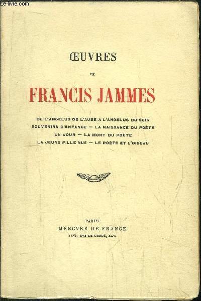 OEUVRES DE FRANCIS JAMMES
