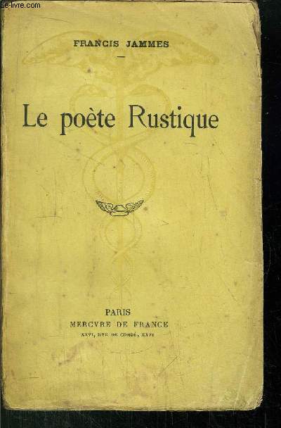 LE POETE RUSTIQUE