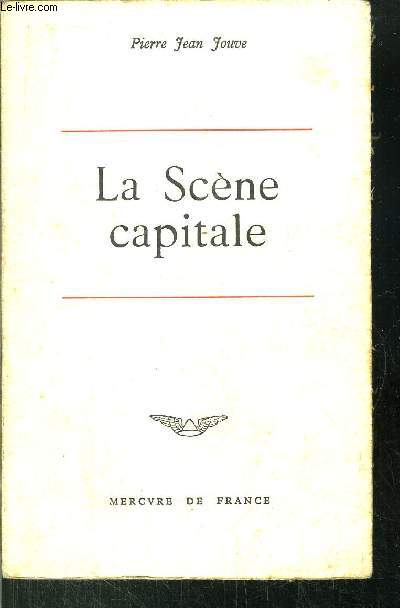 LA SCENE CAPITALE