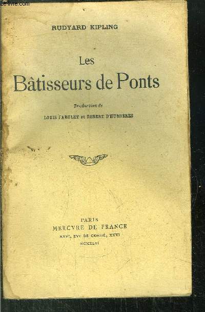 LES BATISSEURS DE PONTS