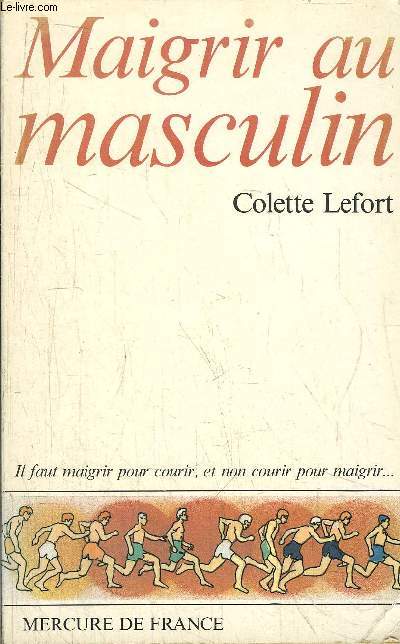 MAIGRIR AU MASCULIN