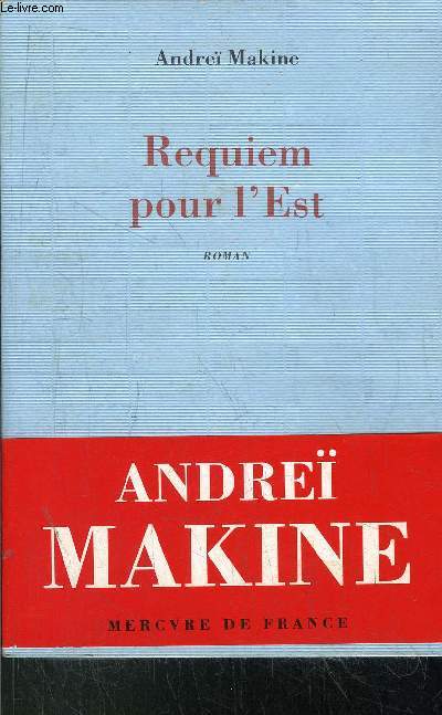 REQUIEM POUR L'EST