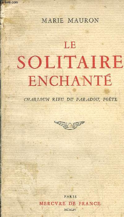 LE SOLITAIRE ENCHANTE