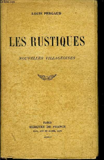 LES RUSTIQUES - NOUVELLES VILLAGEOISES