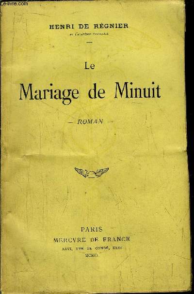 LE MARIAGE DE MINUIT