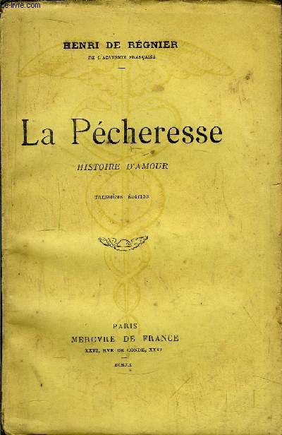 LA PECHERESSE