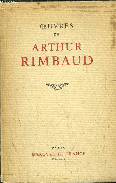 OEUVRES DE ARTHUR RIMBAUD