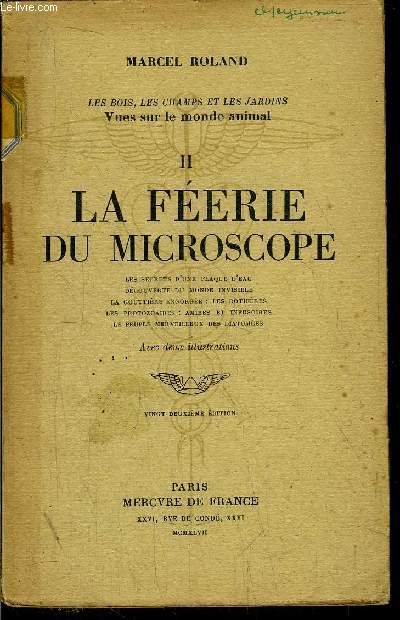 LA FEERIE DU MICROSCOPE - TOME II