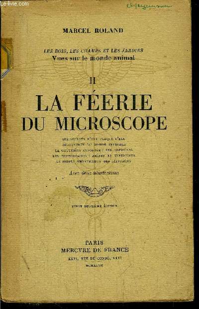 LA FEERIE DU MICROSCOPE - TOME II