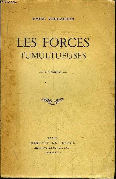 LES FORCES TUMULTUEUSES