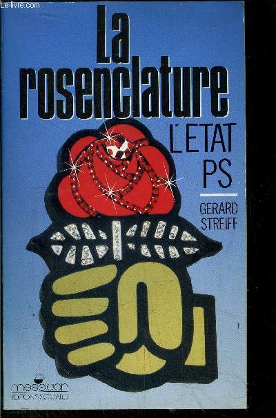 LA ROSENCLATURE - L'ETAT PS