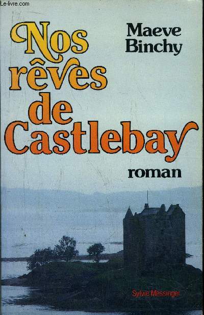 NOS REVES DE CASTLEBAY