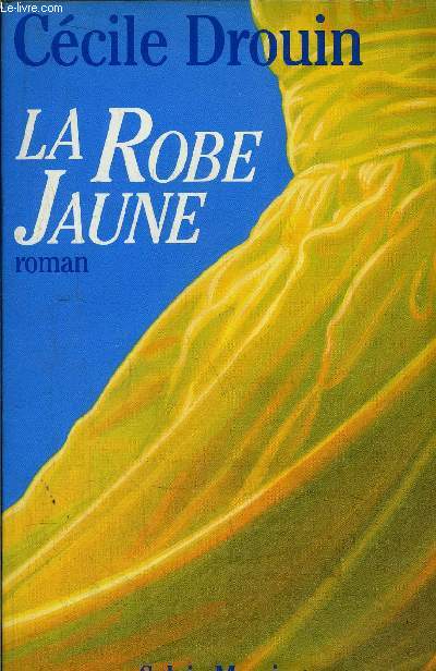 LA ROBE JAUNE