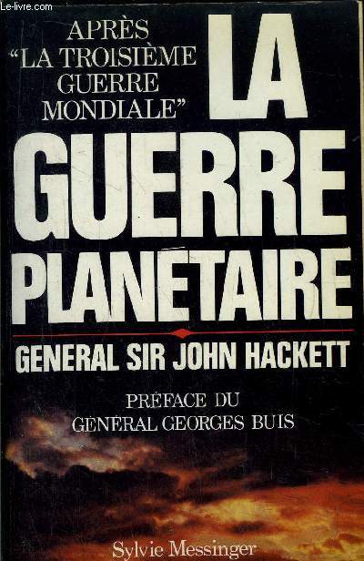 LA GUERRE PLANETAIRE