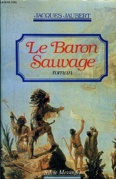 LE BARON SAUVAGE