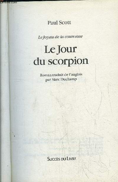 LE JOUR DU SCORPION