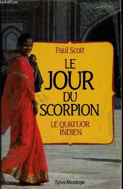 LE JOUR DU SCORPION - LE QUATUOR INDIEN