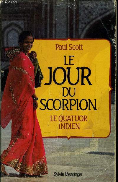 LE JOUR DU SCORPION - LE QUATUOR INDIEN