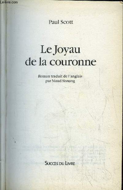 LE JOYAU DE LA COURONNE