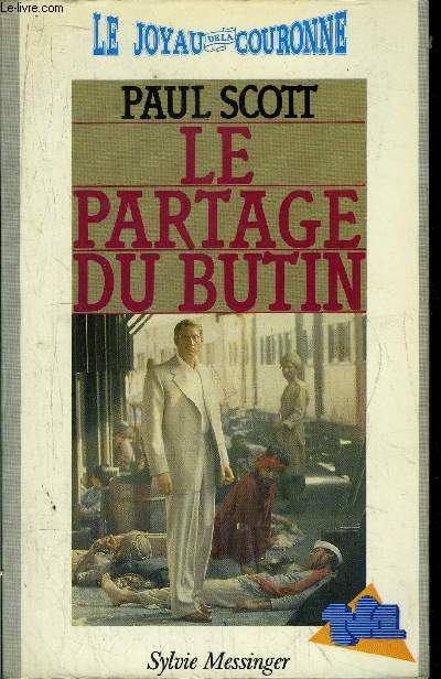 LE PARTAGE DU BUTIN