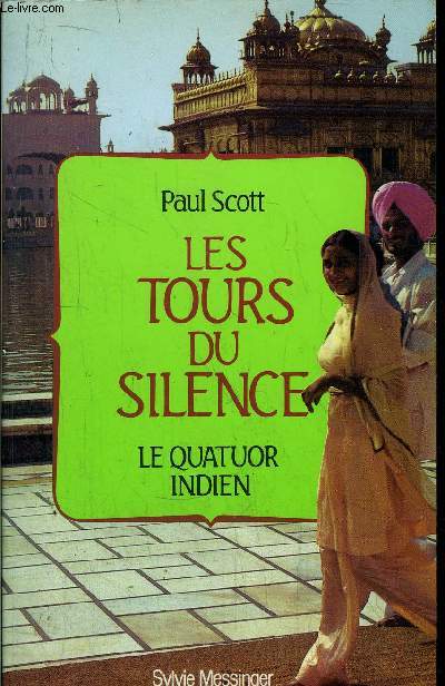 LES TOURS DU SILENCE - LE QUATUOR INDIEN