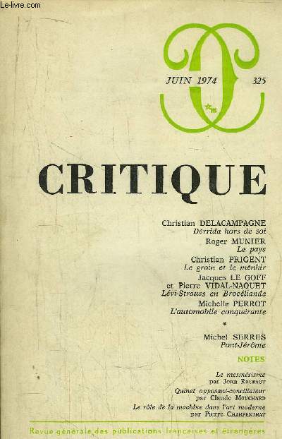 REVUE CRITIQUE- JUIN 1974 N325 - - REVUE GENERALE DES PUBLICATIONS FRANCAISES ET ETRANGERES -