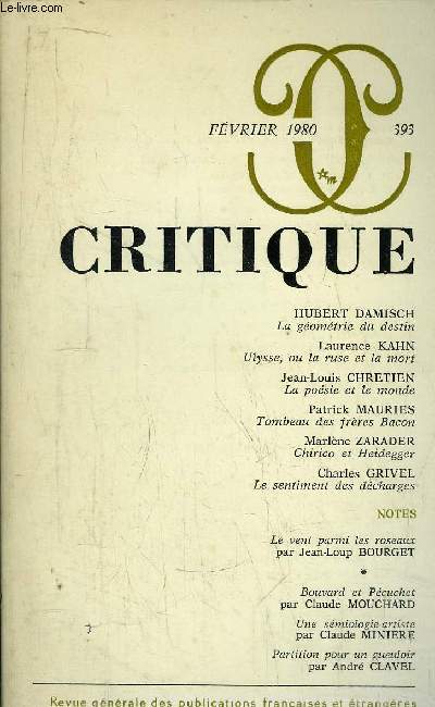 REVUE CRITIQUE - REVUE GENERALE DES PUBLICATIONS FRANCAISES ET ETRANGERES - N393 DE FEVRIER 1980