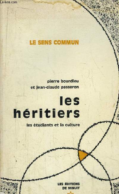 LES HERITIERS - LES ETUDIANTS ET LA CULTURE- COLLECTION 