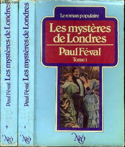 LES MYSTERES DE LONDRES - TOME I + II -