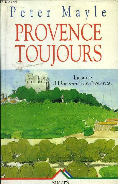 PROVENCE TOUJOURS