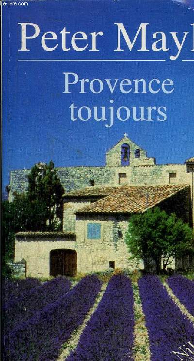 PROVENCE TOUJOURS